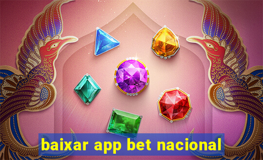 baixar app bet nacional